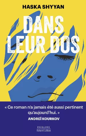 Haska Shyyan – Dans leur dos